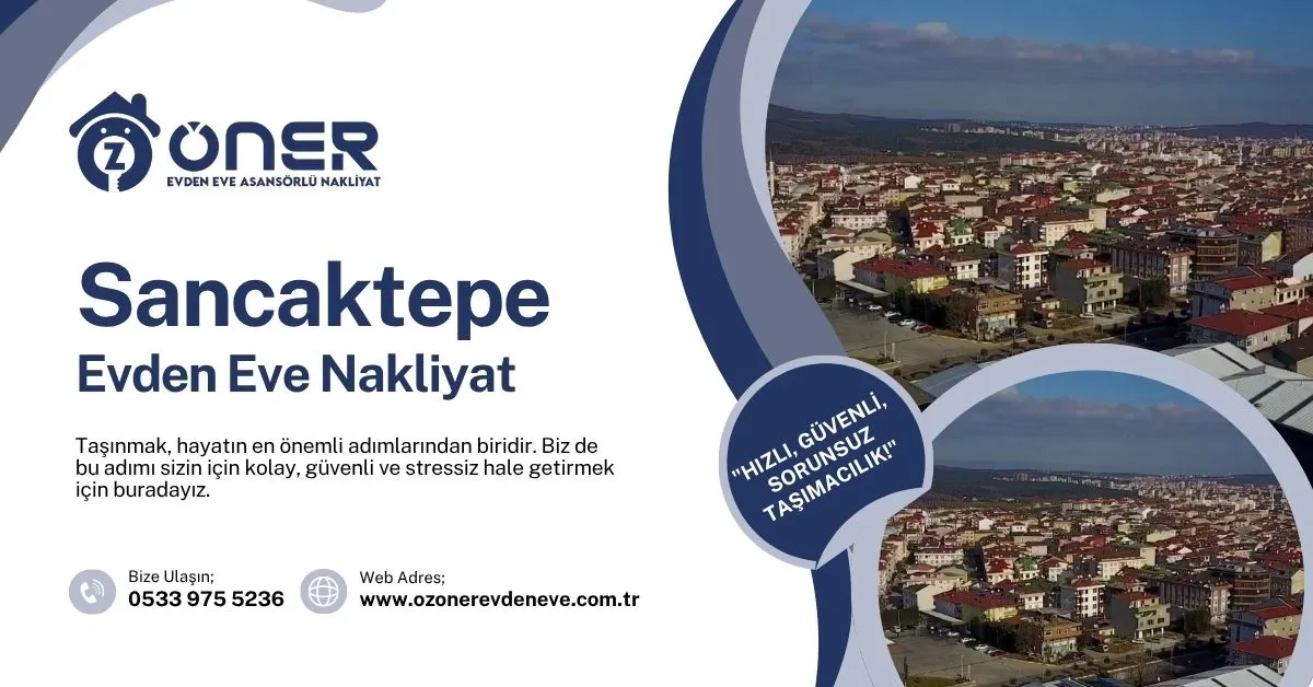 Sancaktepe Evden Eve Nakliyat