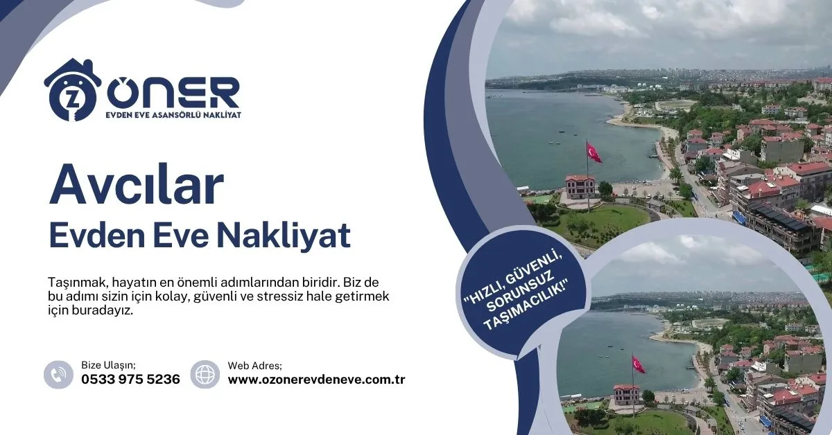 Avcılar Evden Eve Nakliyat