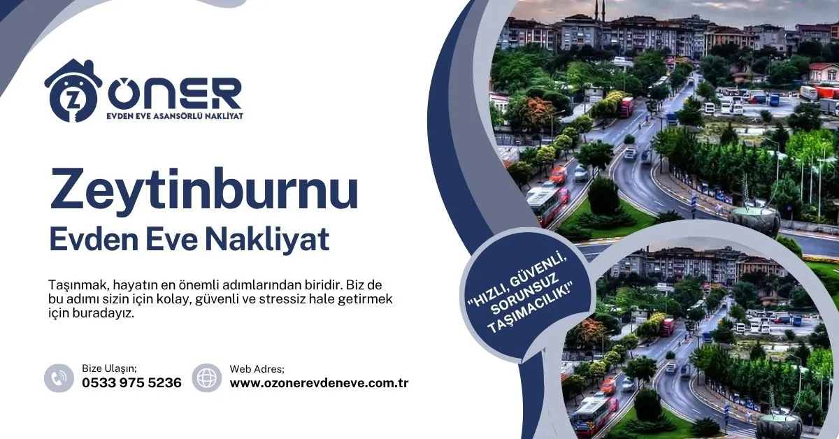 Zeytinburnu Evden Eve Nakliyat