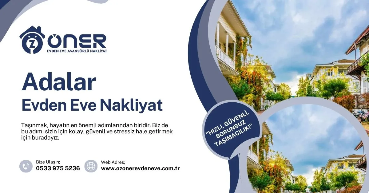 Adalar Evden Eve Nakliyat