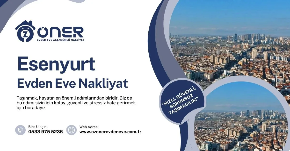 Esenyurt Evden Eve  Nakliyat