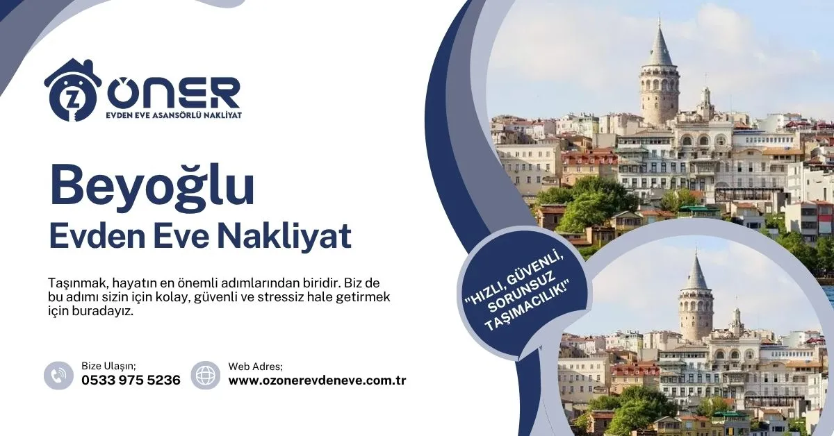 Beyoğlu Evden Eve Nakliyat