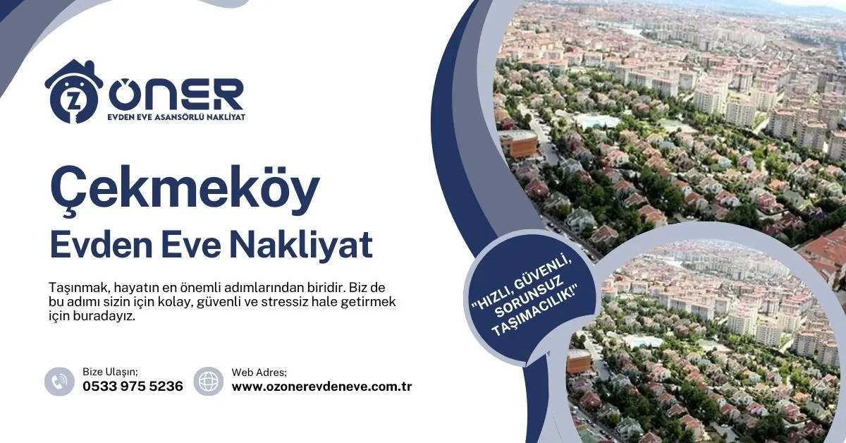 Çekmeköy Evden Eve Nakliyat