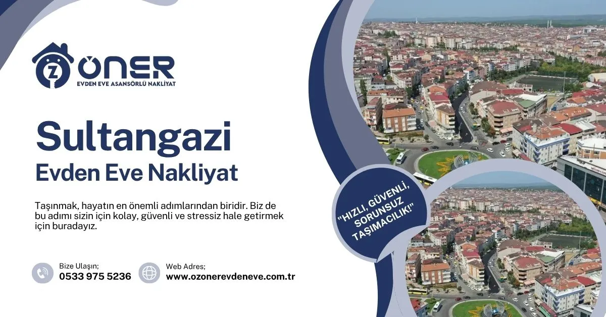Sultangazi Evden Eve Nakliyat